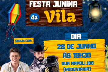 TRADICIONAL FESTA JUNINA DA VILA ACONTECERÁ NO DIA 28 DE JUNHO.