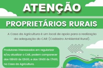 ATENÇÃO: REGULARIZE SEU CADASTRO AMBIENTAL RURAL.