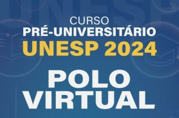 UNESP DISPONIBILIZA CURSO PRÉ-UNIVERSITÁRIO 2024 EM PARCERIA COM A PREFEITURA DE PEDRINHAS.