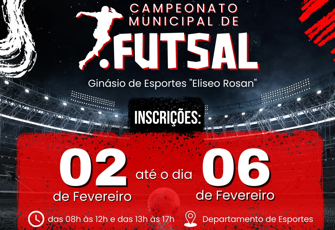 VEM AÍ MAIS UMA EDIÇÃO DO CAMPEONATO MUNICIPAL DE FUTSAL.