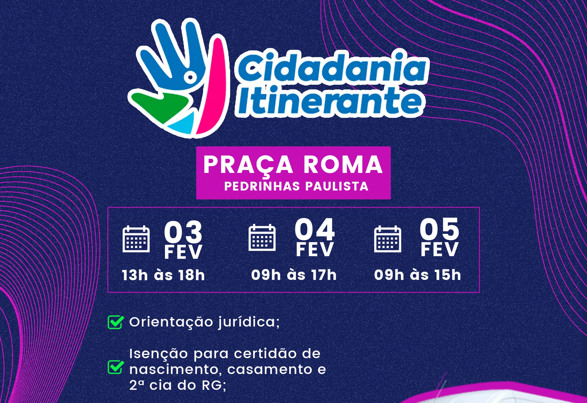 PROJETO CIDADANIA ITINERANTE REALIZARÁ ATENDIMENTOS EM PEDRINHAS PAULISTA.
