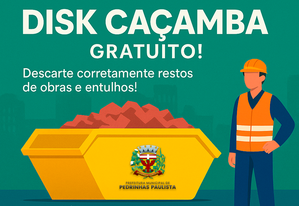 SERVIÇO GRATUITO DE EMPRÉSTIMO DE CAÇAMBA EM PEDRINHAS PAULISTA.