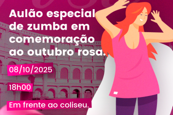 AULÃO DE ZUMBA ESPECIAL OUTUBRO ROSA.